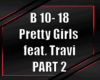 Pretty Girls feat. Travi