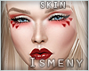 [Is] Valentine Skin