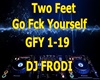 Two Feet-Go Fck Yourself