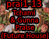 Tchami - Praise