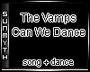 Can We Dance The Vamps 