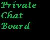 Private Chat Inst. Board