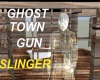 ghost town gun slinger