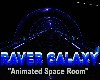 Raver Galaxy Tube
