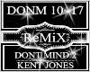 Dont Mind P2~Kent Jones