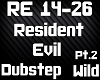 Resident Evil Dubstep P2