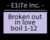 M.C. Broken out in love