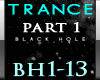 Black Hole Trance Pt1