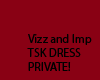 Vizz & Imp TSK Dress~