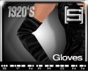 [S] 1920's - Black Glove