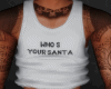 Who's Your Santa Tank