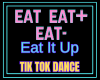 Eat It Up Dance Slowed