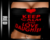 |R|KeepCalm Luv Daughter