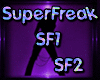 SuperFreak