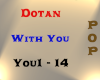 Dotan - With You