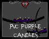 -A-PVC Purple Candles