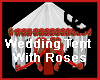 Wedding Tent With Roses