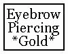 Eyebrow Piercing Gold