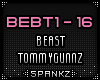 Beast - Tommygunnz