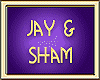 JAY & SHAM