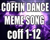 COFFIN DANCE MEME SONG