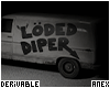 ♚ Loded Diper