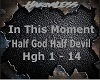 ITM~Half God Half Devil