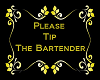 Tip Bartender sign