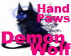 Demon Wolf Hand Paws