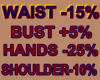 WAIST-15 SHLD-10 H-25 B5