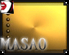 (iK!)MASAO Platforms