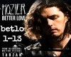 Hozier: Better Love