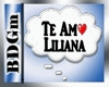 [BDGm] Te Amo Liliana