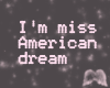 [s] American Dream