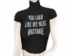 ur my next mistake