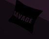 'Savage pillow' Decor