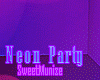 SM/Neon Party!