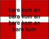 VM sang - Bare Kom An dk