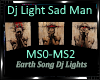 *Dj Light Sad Man