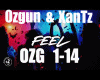 Ozgun & XanTz - Feel