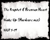 TheProphet&B.H-Wakeup
