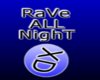 workallday raveallnight