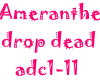 Ameranthe drop dead