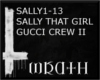 [W] SALLY THAT GIRL GUCC