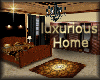 [my]Luxurious Home