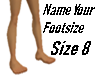 Name Your Footsize 8