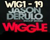 Wiggle Jason Deru Remix