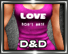 !DD! Love Dont Hate (B)