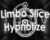 Limbo Slice - Hypnoize