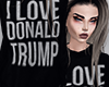 D| i LOVE donald trump